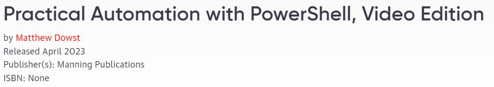 Pictures · Oreilly — Practical Automation with PowerShell, Video Edition 2023-4