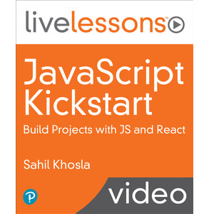 Oreilly — JavaScript Kickstart: Build Projects with JS + React 2022-10