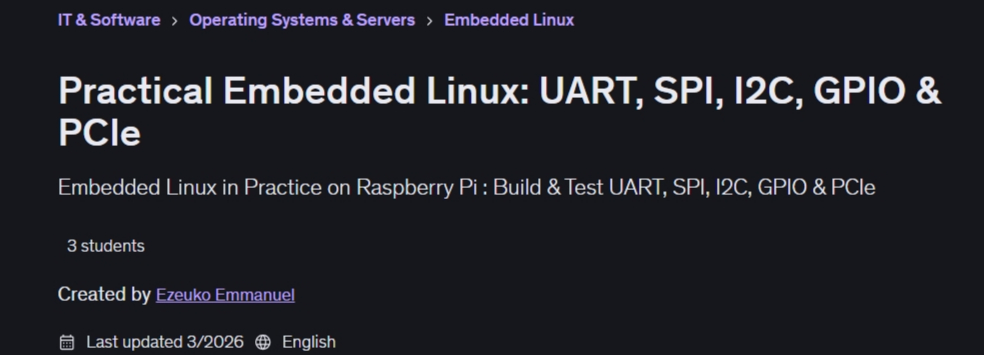 Pictures · Practical Embedded Linux: UART, SPI, I2C, GPIO & PCIe 2026-3