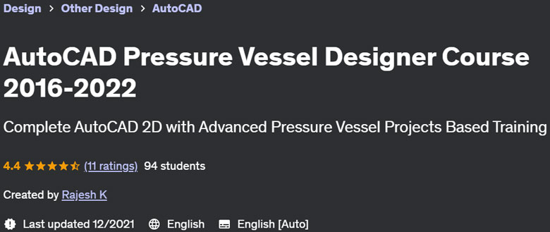 Pictures · Udemy — AutoCAD Pressure Vessel Designer Course 2016-2022 2022-12
