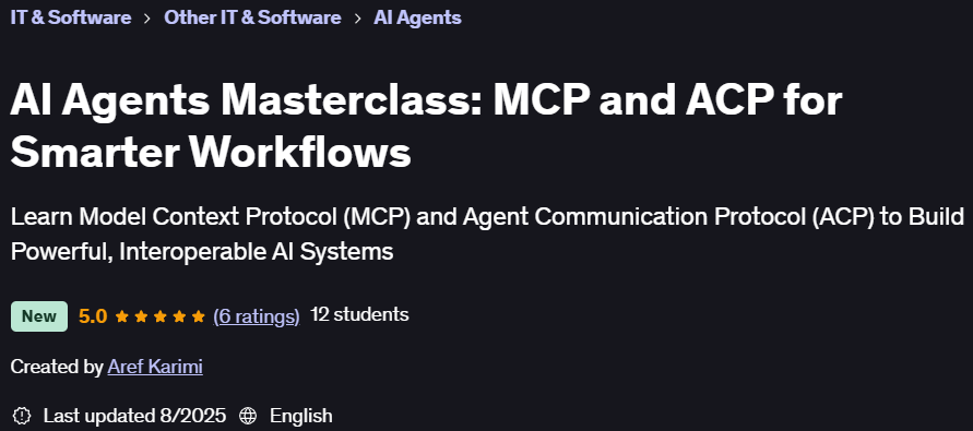 Pictures · Udemy — AI Agents Masterclass: MCP and ACP for Smarter Workflows 2025-6