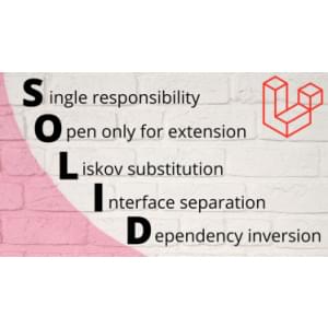 Laravel Daily — SOLID Code in Laravel 2021-12
