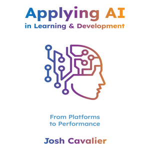 ATD Press — Applying AI in Learning and Development: From Platforms to Performance 2026