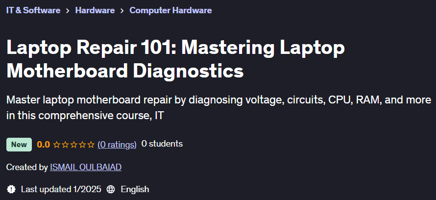 Pictures · Udemy — Laptop Repair 101: Mastering Laptop Motherboard Diagnostics 2024-12