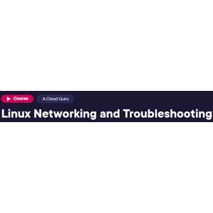 Pluralsight — Linux Networking and Troubleshooting 2024-2