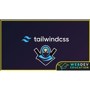 Udemy — Tailwind CSS – Zero to Hero tailwind css – tailwind v3 2024 2022-12