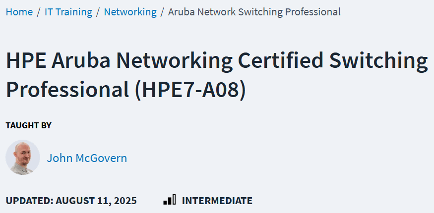 चित्र · CBTNuggets – HPE Aruba Networking Certified Switching Professional (HPE7-A08) 2025-8