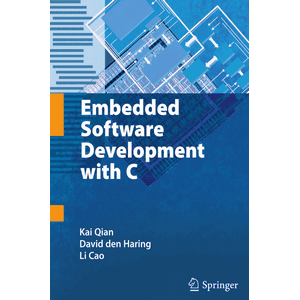 Springer – Embedded Software Development with C 2009