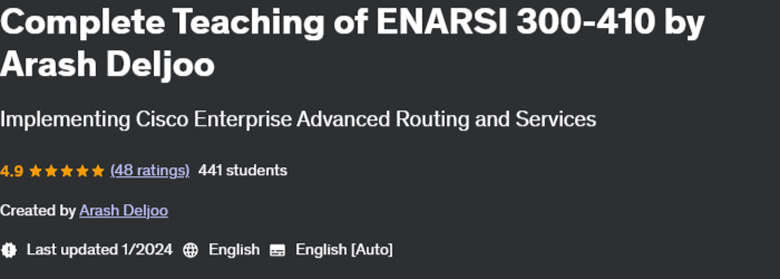 Pictures · Udemy — Complete Teaching of ENARSI 300-410 by Arash Deljoo 2024-1
