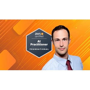 Udemy — Complete AWS Certified AI Practitioner – AIF-C01 [NEW] 2024-5
