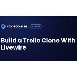 CodeCourse — Build a Trello Clone With Livewire 2024-5