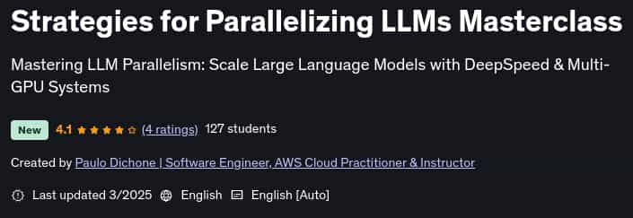 Pictures · Udemy — Strategies for Parallelizing LLMs Masterclass 2025-3