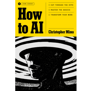 CROWN CURRENCY – Wie man AI: Cut Through the Hype. Master the Basics. Transform Your Work 2026