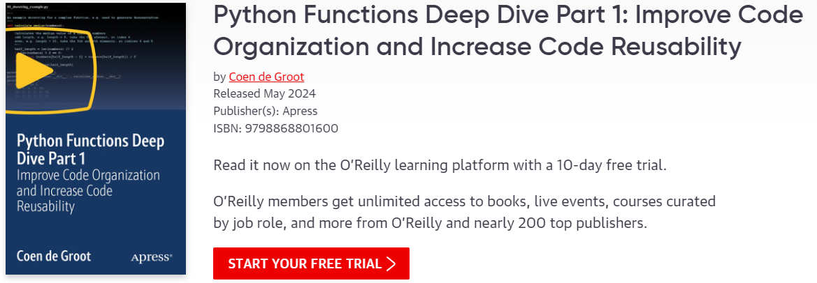 Pictures · Oreilly – Python Functions Deep Dive Part 1: Improve Code Organization and Increase Code Reusability 2024-5