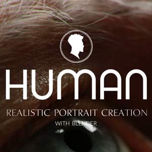 Cgcookie — HUMAN: Realistic Portrait Creation with Blender 2022-11