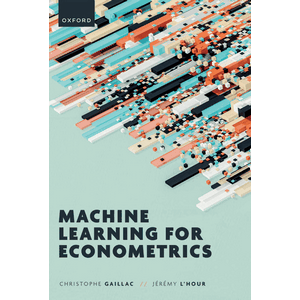 آکسفورد - Econometrics کے لئے مشین سیکھنا 2025
