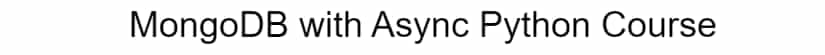 Pictures · Talk Python — MongoDB with Async Python 2024-4