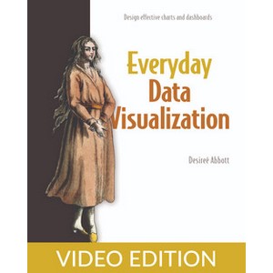 Oreilly – Everyday Data Visualization, видеоиздание 2024-5