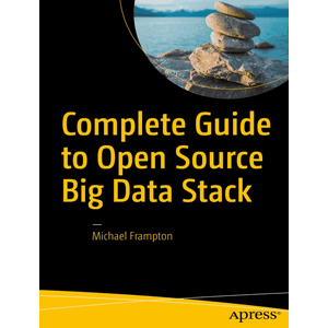 Apress – Complete Guide to Open Source Big Data Stack 2018