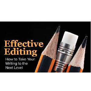 Thegreatcourses — Effective Editing: How to Take Your Writing to the Next Level 2021-8