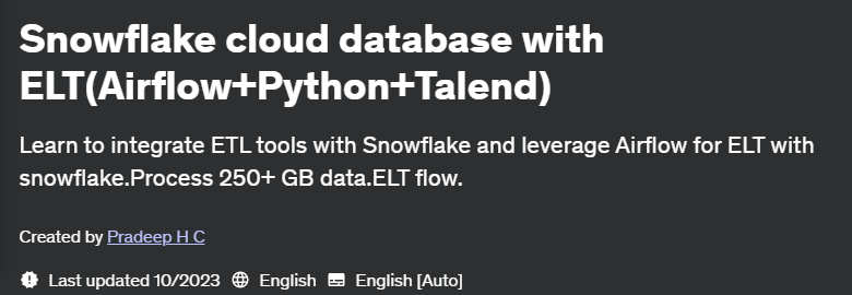 Pictures · Snowflake cloud database with ELT(Airflow+Python+Talend) 2023-10