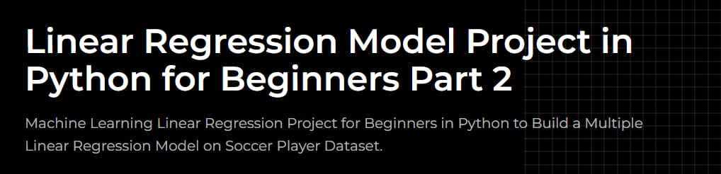 Pictures · Projectpro — Linear Regression Model Project in Python for Beginners Part 2 2024-7