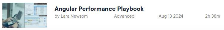 Pictures · Pluralsight — Angular Performance Playbook 2024-8