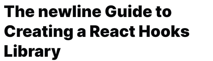 Pictures · Newline — Creating a React Hooks Library 2022-2