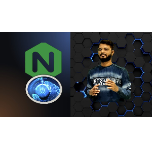 Nginx Master Class : 0 To Hero : Full Hands-On 2024-2
