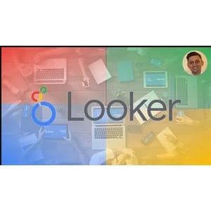 Udemy — Looker – Complete Guide to Google Looker – User and Analyst 2025-4