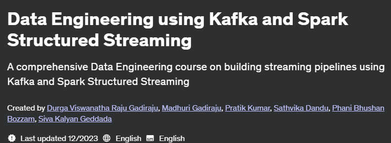 Pictures · Udemy — Data Engineering using Kafka and Spark Structured Streaming 2022-10