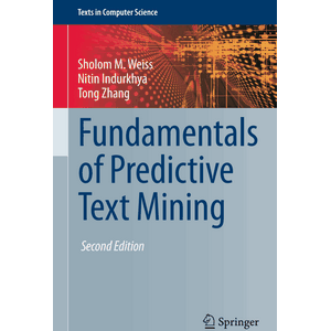 Springer – Fundamentals of Predictive Text Mining 2015