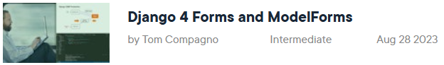 Pictures · Pluralsight — Django 4 Forms and ModelForms 2023-10