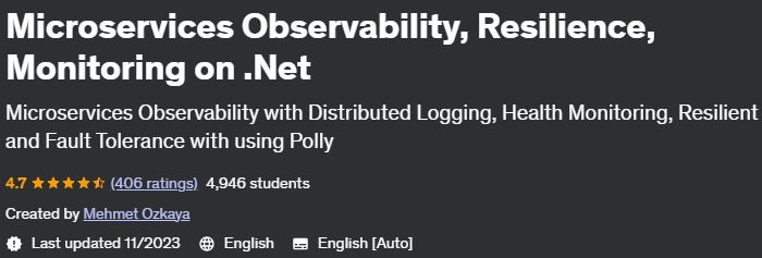 Pictures · Udemy — Microservices Observability, Resilience, Monitoring on .Net 2023-11