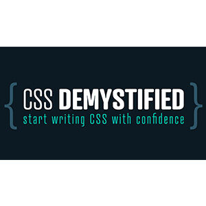 CSS Demystified – Start writing CSS with confidence 2026-4