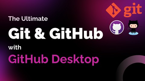 Udemy — Git & GitHub: From Basics to Advanced with GitHub Desktop 2026-9