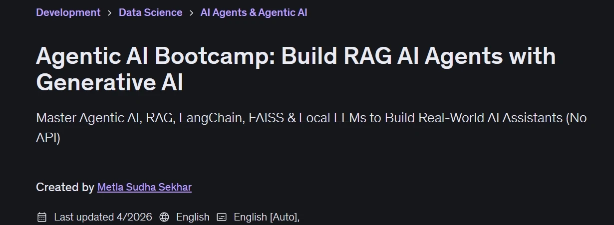 Pictures · Udemy — Agentic AI Bootcamp: Build RAG AI Agents with Generative AI 2026-4