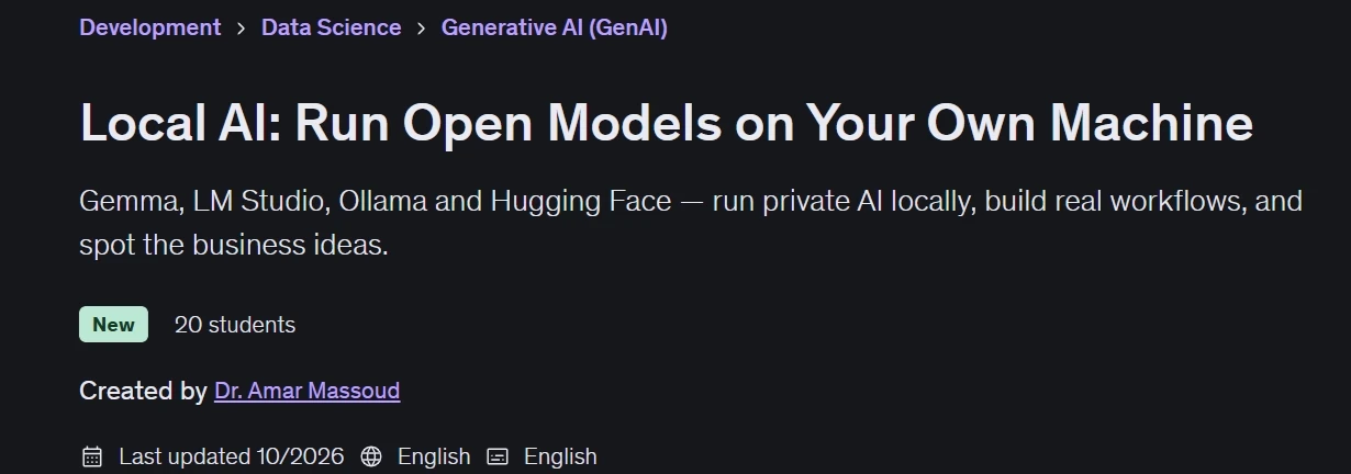 Pictures · Udemy — Local AI: Run Open Models on Your Own Machine 2026-10