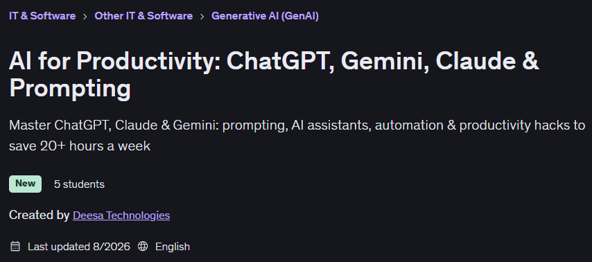 Pictures · Udemy — AI for Productivity: ChatGPT, Gemini, Claude & Prompting 2026-8